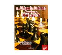 The Chigorin Defence According to Morozevich: A World Class Player on the Opening He Made Popular