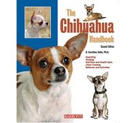 The Chihuahua Handbook (B.E.S. Pet Handbooks)