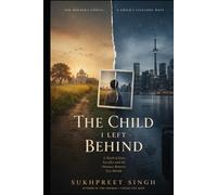 THE CHILD I LEFT BEHIND