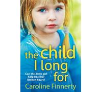 The Child I Long For: A heartbreaking read from Irish author Caroline Finnerty