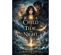 The child of Tide and Night