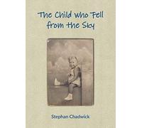 The Child Who Fell from the Sky