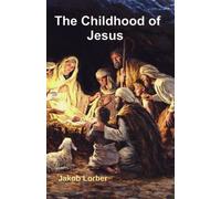 The Childhood of Jesus