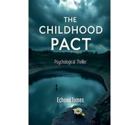 The Childhood Pact