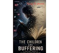 The Children Are Buffering Disconnected in High Definition