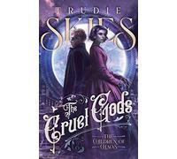 The Children of Chaos: Book Two of The Cruel Gods (2)