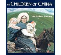 The Children of China: An Artist's Journey