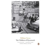 The Children Of Dynmouth by William Trevor (Paperback Book)