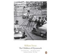 The Children Of Dynmouth - Paperback NEW William Trevor( 2014-11-06