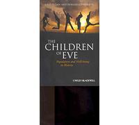 The Children of Eve: Population and Well-being in History