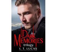 The Children of the Gods Series Books 53-55: Dark Memories Trilogy