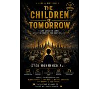 THE CHILDREN OF TOMORROW: Every Child on Earth Started Drawing the Same Place