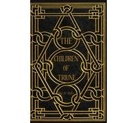 The Children of Triune: 1 (Origins)