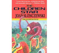 The Children Star - An Elysium Cycle Novel