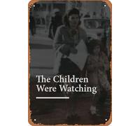 The Children Were Watching Film Movie Poster Retro Metal Tin Sign Wall Home Wall Art Metal Tin Sign,cave,bar,Club, Metal Tin Sign 8x12 Inches
