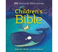 The Children's Bible: 101 Favourite Bible Stories
