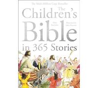 The Childrens Bible In 365 Stories
