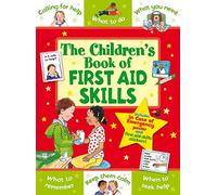 The Children's Book of First Aid Skills (Star Rewards) (Star Rewards - Life Skills for Kids)