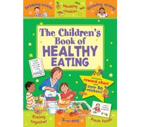 The Children's Book of Healthy Eating