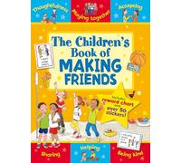 The Children's Book of Making Friends (Star Rewards) (Star Rewards - Life Skills for Kids)