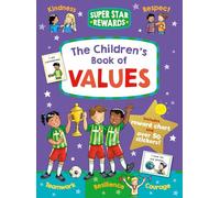 The Children's Book of Values (Star Rewards - Life Skills for Kids)