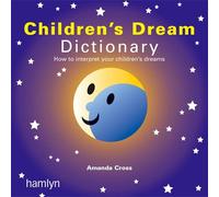 The Children's Dream Dictionary