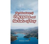 The Children's Homer: The Adventures of Odysseus and the Tale of Troy