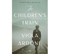 The Children's Train : A Novel