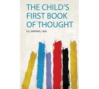 The Child's First Book of Thought: 1