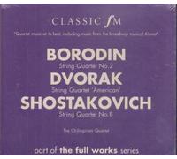 The Chilingirian Quartet - Borodin/Dvorák/Shostakovich - String Quartets