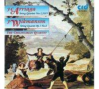 The Chilingirian Quartet - Juan Cris?stomo Arriaga: String Quartets Nos 1-3, Johan Wikmanson: Quartet No. 2