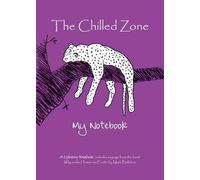 The Chilled Zone: My Notebook