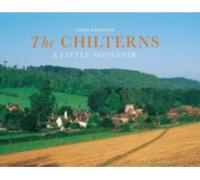 The Chilterns : A Little Souvenir