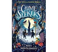 The Chime Seekers (Walker Books)