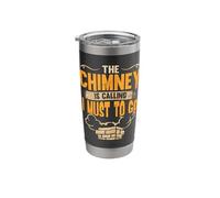 The Chimney is Calling Professional Sweeper Chimney Sweep Stainless Steel Insulated Tumbler