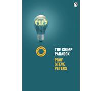 The Chimp Paradox : (Vermilion Life Essentials)