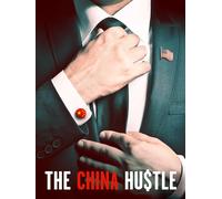 The China Hustle