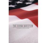 The China Question