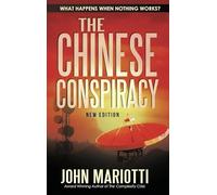 The Chinese Conspiracy