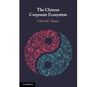 The Chinese Corporate Ecosystem – Cambridge University Press