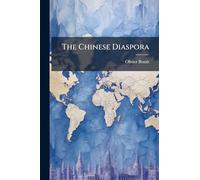 The Chinese Diaspora
