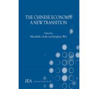 The Chinese Economy – A New Transition (International Economic Association Series) – Macmillan