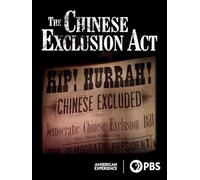 The Chinese Exclusion Act
