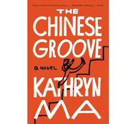 The Chinese Groove