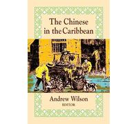 The Chinese in the Caribbean