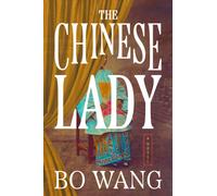 The Chinese Lady : A Novel