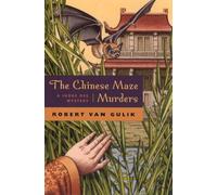 The Chinese Maze Murders: A Judge Dee Mystery (Judge Dee Mysteries)