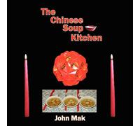 The Chinese Soup Kitchen