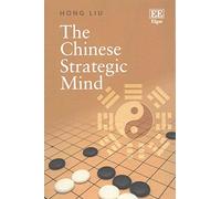 The Chinese Strategic Mind