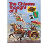 The Chinese Thought of It: Amazing Inventions and Innovations (Jobs in History)